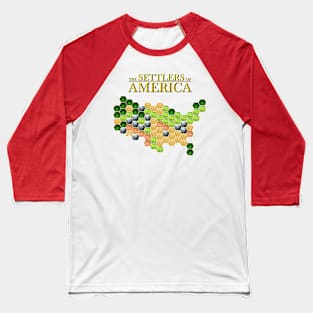 Settlers of America Baseball T-Shirt